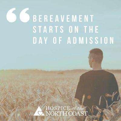 Bereavement starts on the day of admission