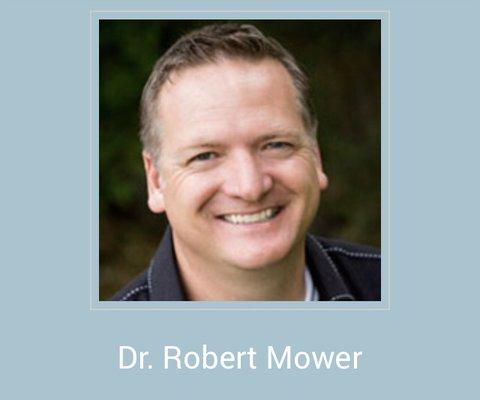 Dr. Robert Mower