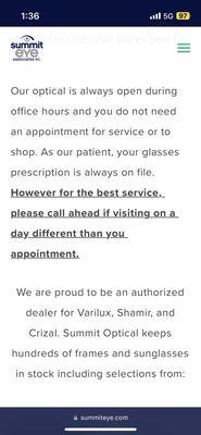 This is false, they state you must have an appointment