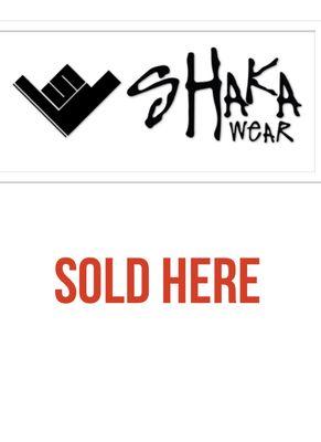 Shaka sold here