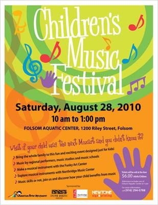 We organize a Children's Music Festival every summer at the Folsom Aquatic Center.