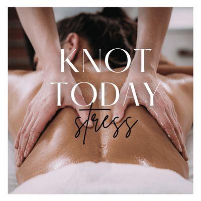 Knot today, stress; our massage studio's got you covered!