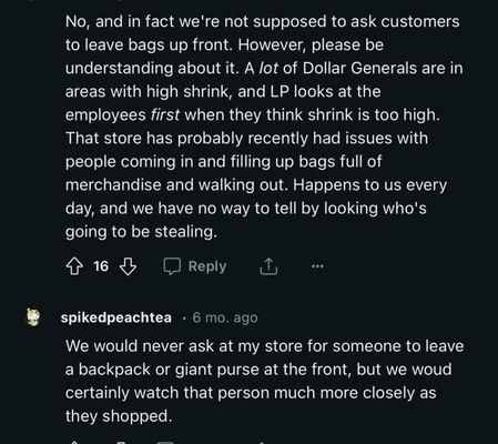 Employees admitting they're not supposed to harass customers about bags and also admitting they discriminate.