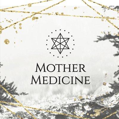 www.MotherMedicine.org