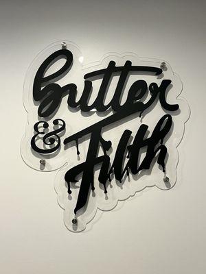 Butter & Filth