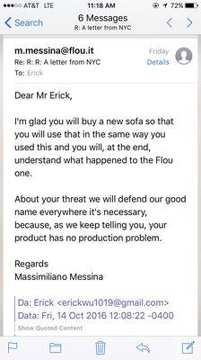 It's a $17,000 couch and this is the response from the president of FLOU. What a customer service! Outrageous.