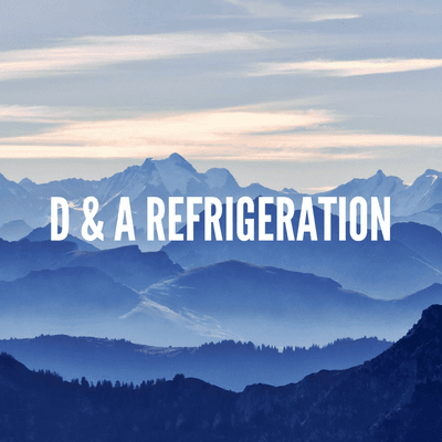 D & A Refrigeration