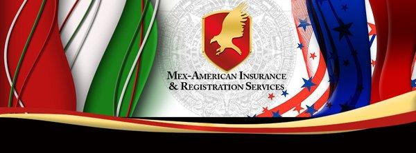 Mex American Insurance & Registration Services