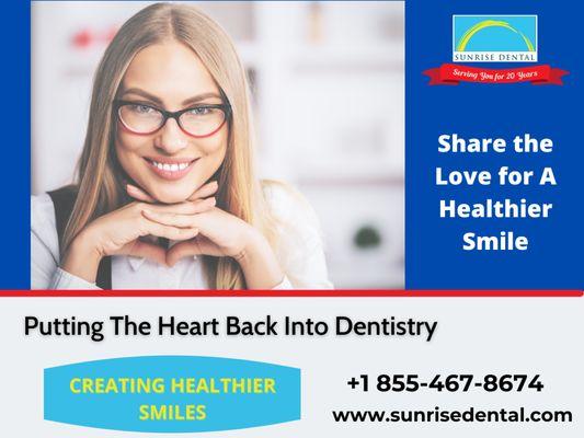 Sunrise Dental Lynnwood brings the heart back into Dentistry