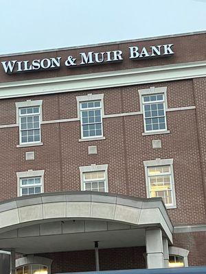 Wilson Muir Bank and Trust Company