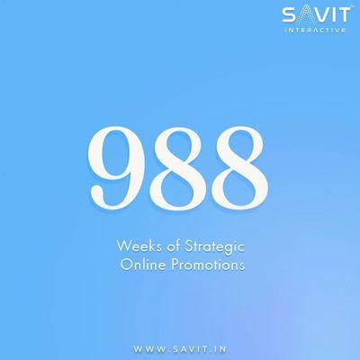 988 Weeks of Strategic Online Promotions - Savit Interactive