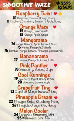 Fresh fruit smoothie menu. You can actually taste real fruit in all our drinks.