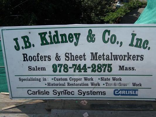 J.B Kidney Roofers & sheet Metal.  Family owned & operated for 100 years!