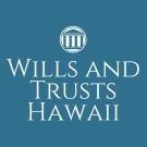 Wills and Trusts Hawaii