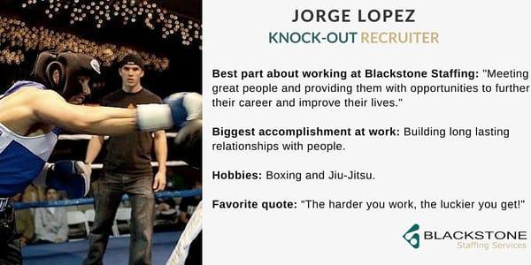 Jorge Lopez, our knock-out recruiter.