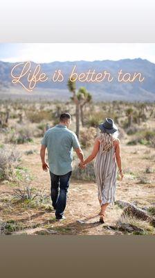 Organic spray tan! 
Life is better with a tan!