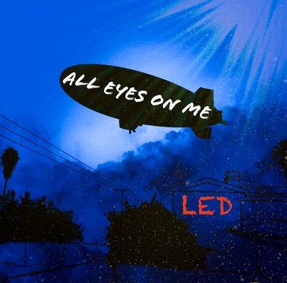 All Eyes On Me LED