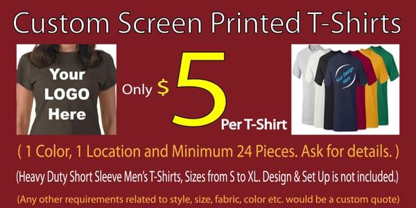 Silk Screen T-Shirt Printing Promotion...Limited Time Only