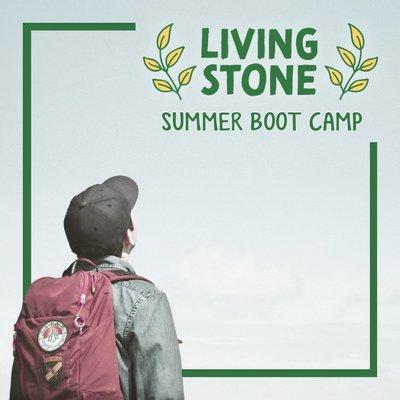 Living Stone Boot Camp Summer 2020