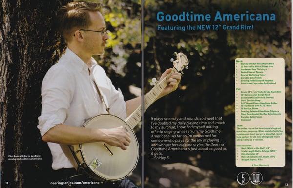 Clinton was selected by the Deering Banjo Company to appear in ads for their newest Goodtime Americana model.