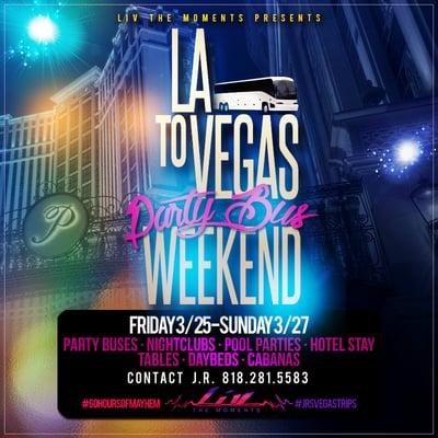 LA to Vegas Party Bus Weekend Trips. Contact us for details