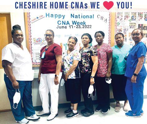 Our CNAs are the heart of soul of Cheshire Home.