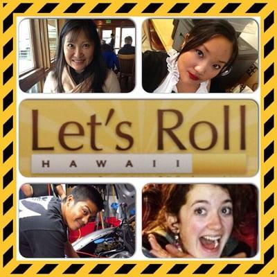 Let's Roll Hawaii Kokea