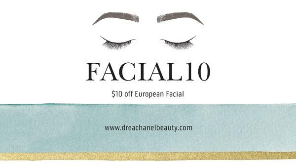 CODE: FACIAL10 for $10 off Apply Code at Checkout