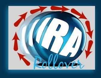 Need to rollover your IRA?