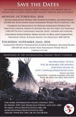 Annual Gathering on Alcatraz, October: Indigenous Peoples Day; November: Thanksgiving Day