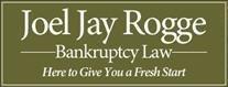 Joel Jay Rogge Bankruptcy Law logo