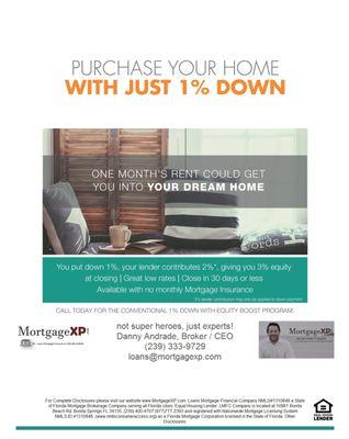 Purchase your SW Florida home with only 1% Down Payment call the MortgageXP Team | 1% de cuota inicial