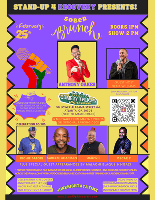 The Premier Sober Brunch Comedy Show is here! February 25th Doors at 1pm Stand-Up 4 Recovery Comedy Show starts at 2pm.