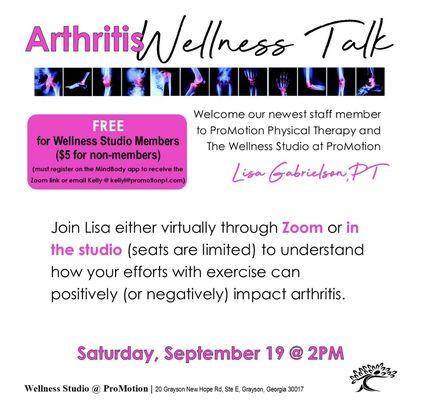 Coming up on September 19th...Arthritis Wellness Talk! Register in MINDBODY or call 770-554-7977