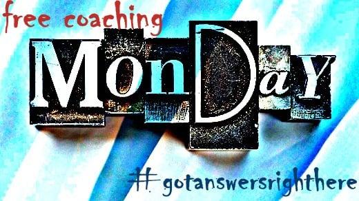 Free coaching every Monday