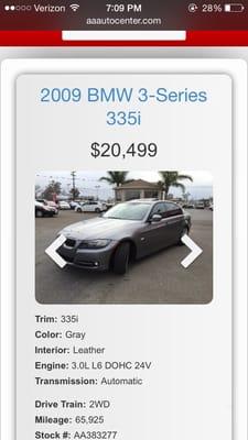 2009 335i on their website that was sold to me. Read my review below for story