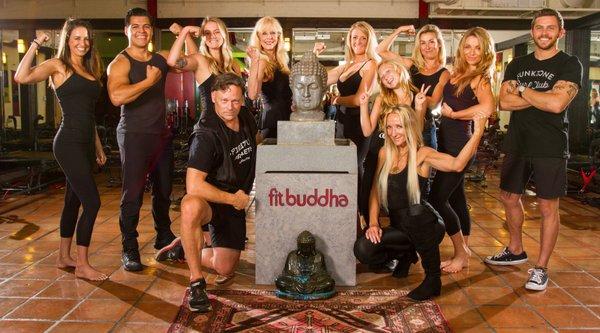 The Fit Buddha Fitness family will help you tone, strengthen and evolve your body temple!