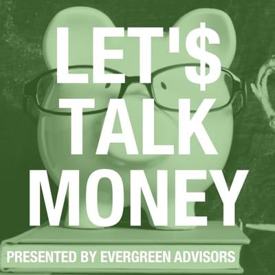 Let's Talk Money on WGOW from noon to 1.  Also available as a podcast.