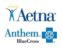 We take Aetna and Anthem BlueCross