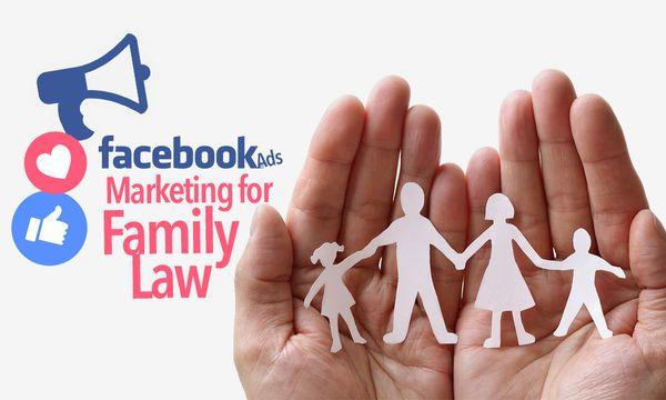 Marketing for Family Law Attorneys