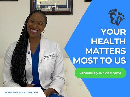 2_OC Podiatry Ebonie Vincent, DPM_Your health matters most to us.jpg