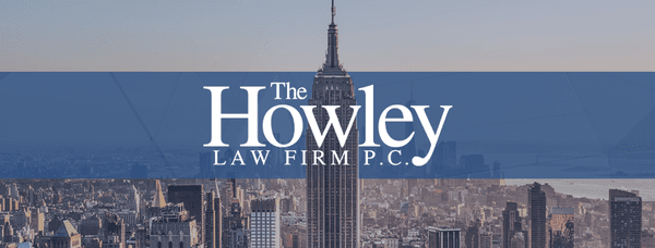 The Howley Law Firm P.C.