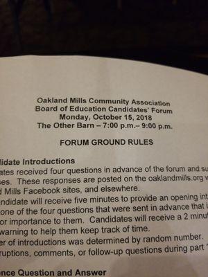 Board of education candidate forum.....of you like in Oakland mills you should probabaly be here