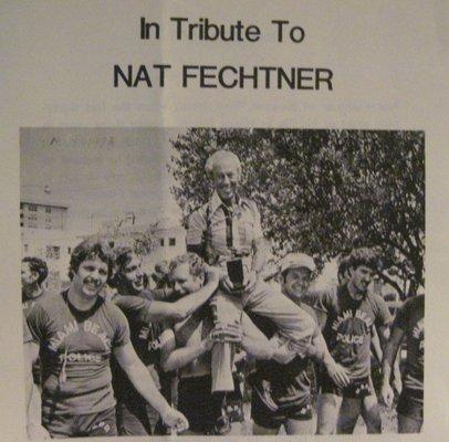 On the shoulders of law enforcement, Nat Fechtner was a mentor, a leader and a friend.  He had a vision and brought it home.