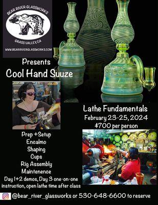 Glass Lathe skills taught by the one and only Cool Hand Suuze! This is just one of the Classes coming up in 2024 @bearriverglassworks!