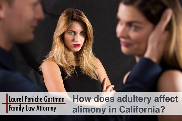 How Does Adultery Affect Spousal Support In California?