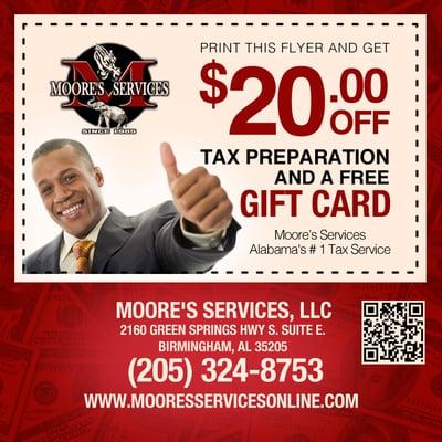 Print this flyer and get $20.00 off Tax Preparation and free gift card.