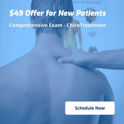 $49 Introductory Offer for New Patients* History Review Comprehensive Exam Chiropractic Treatment