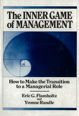 Inner Game of Management by Dr. Eric Flamholtz and Dr. Yvonne Randle