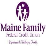 Maine Family FCU. Experience the Feeling of Family!